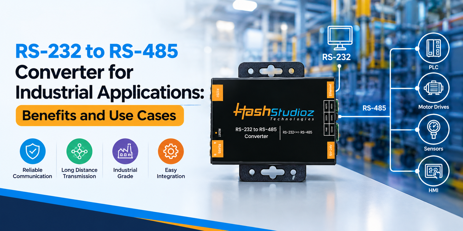 RS-232 to RS-485 Industrial Converter Benefits